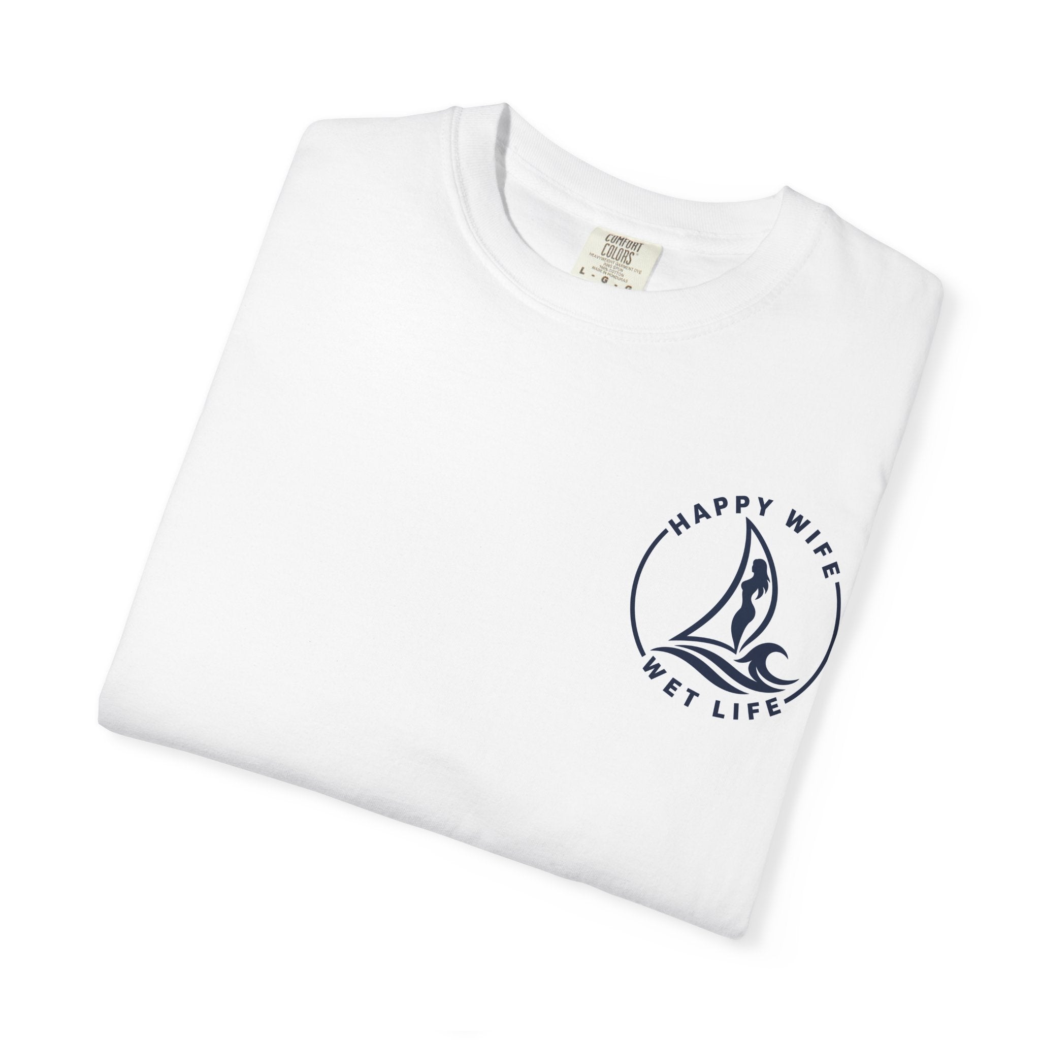 Wet Life 'Happy Wife' Sailboat T-Shirt
