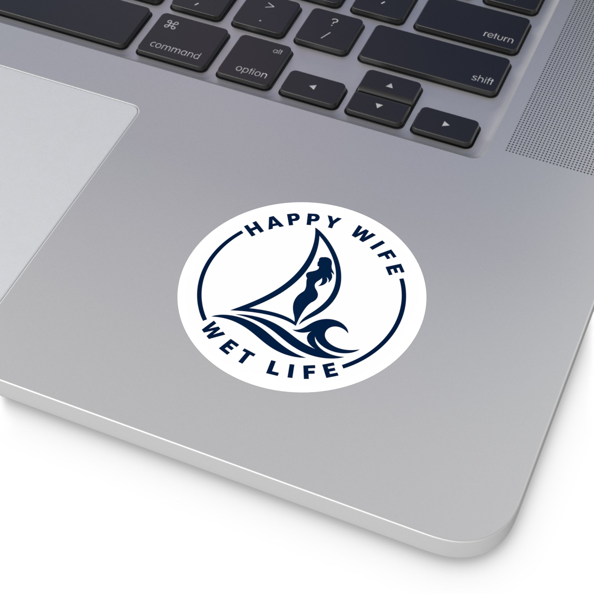 Round Sticker — "Happy Wife, Wet Life" Sailboat Mermaid Decal
