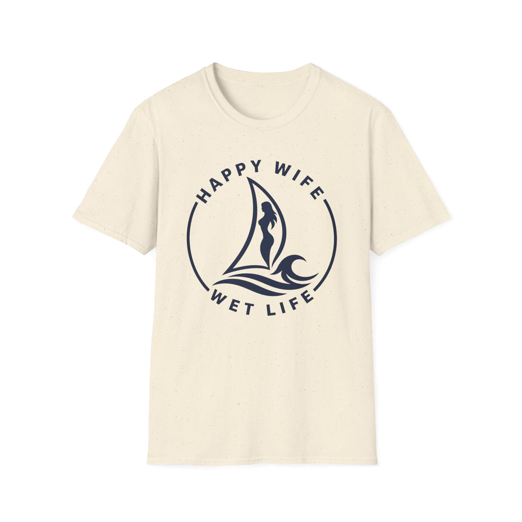 Unisex Happy Wife Wet Life T-Shirt — Brand Graphic Tee