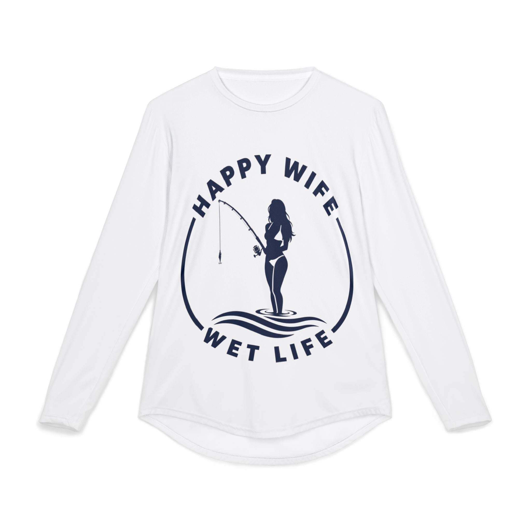 Men's UV Protection Long Sleeve Woman Fishing Shirt — "Happy Wife Wet Life" Coastal Sun Fishing Shirt
