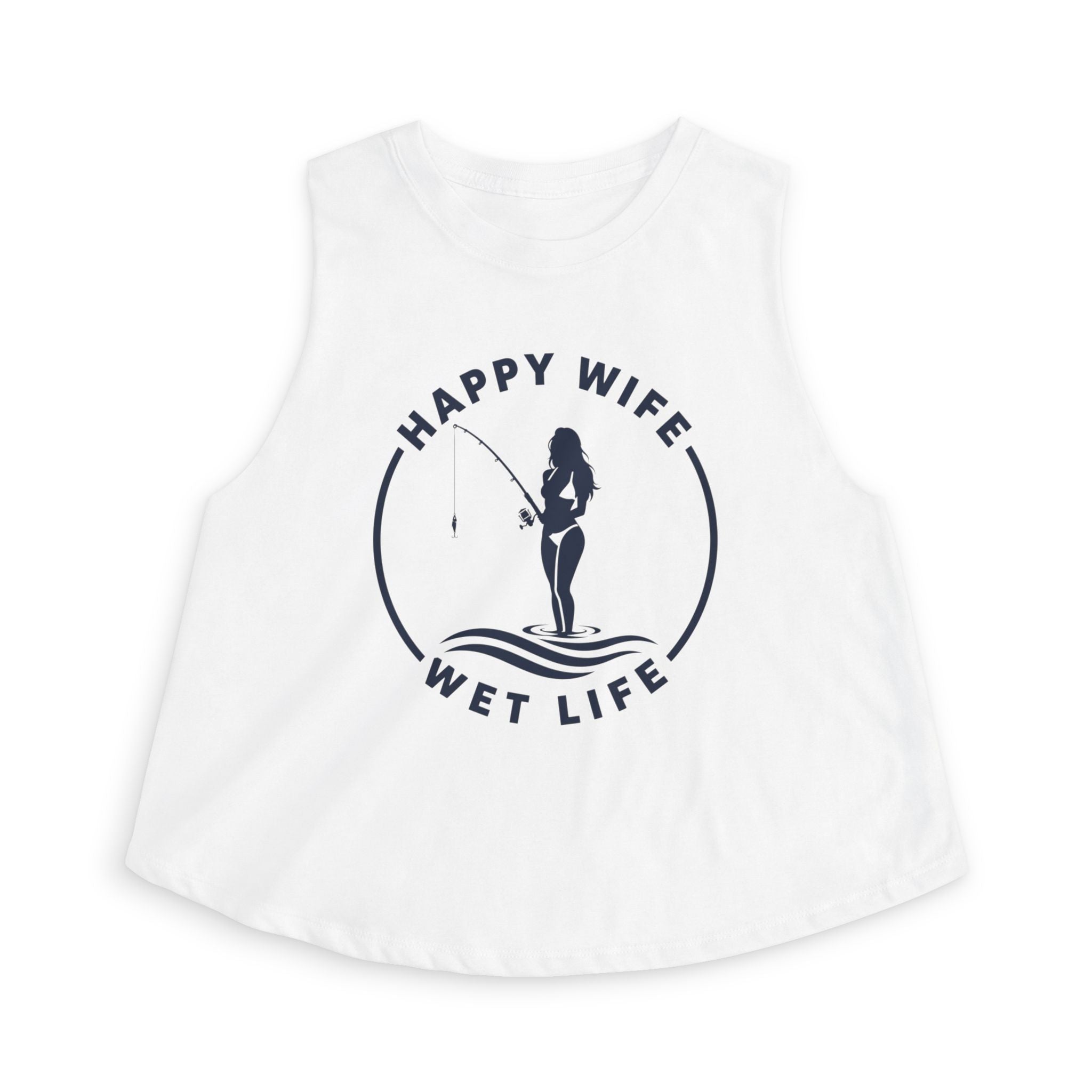 Happy Wife Wet Life Woman Fishing Crop Top — Fishing Summer Tank for Surfing Wives