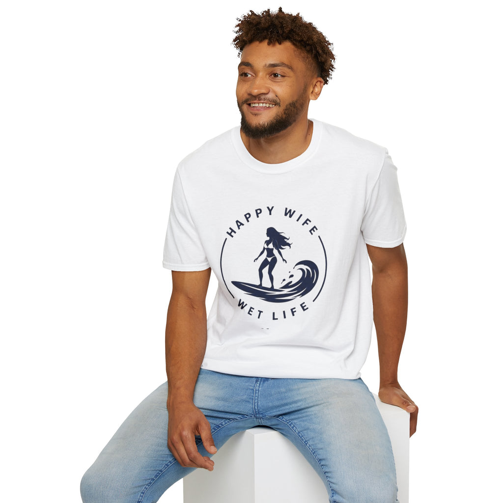 Unisex Happy Wife Wet Life Surf T-Shirt