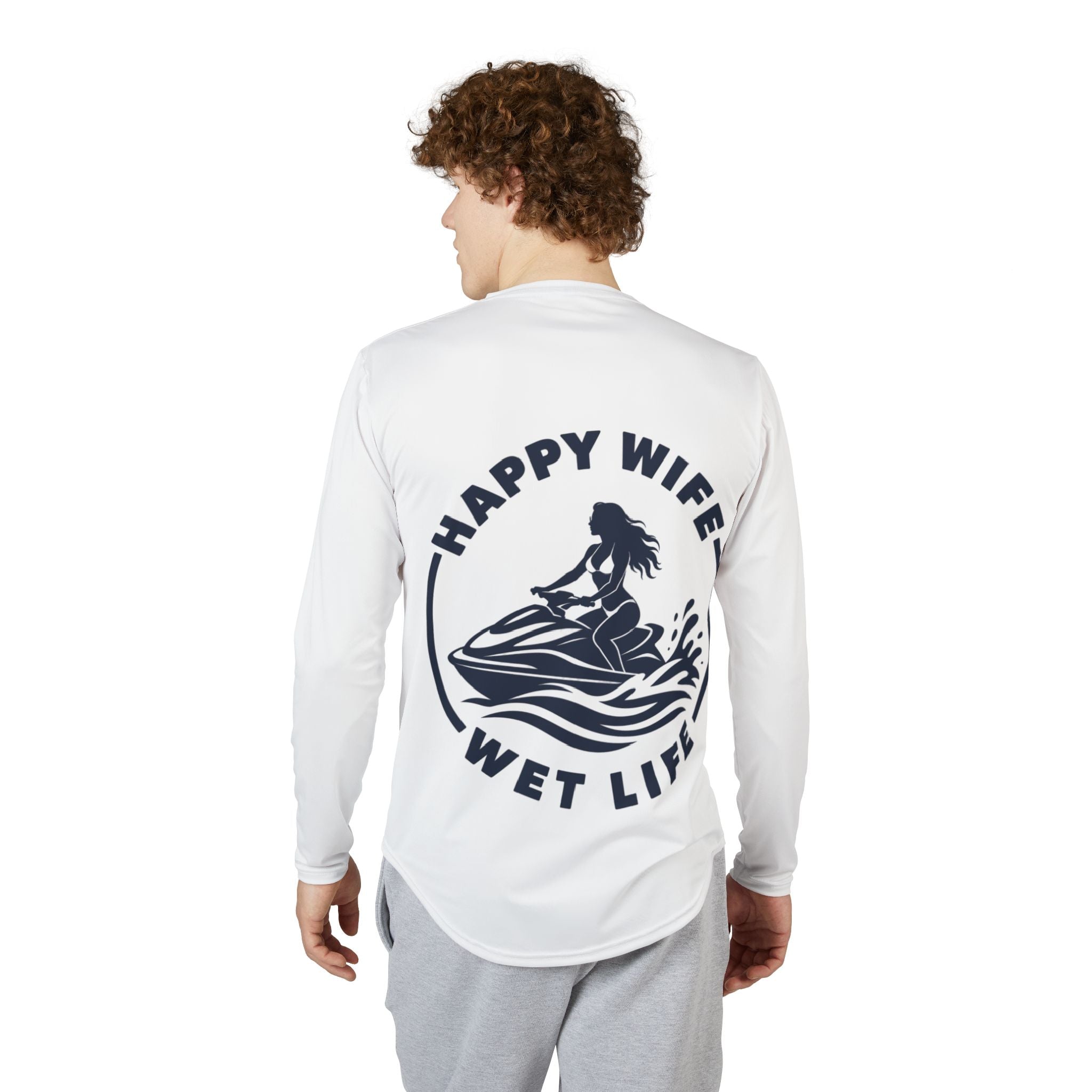 Men's UV Protection Long Sleeve Jet Ski Shirt — "Happy Wife Wet Life" Coastal Sun Jet Ski Shirt