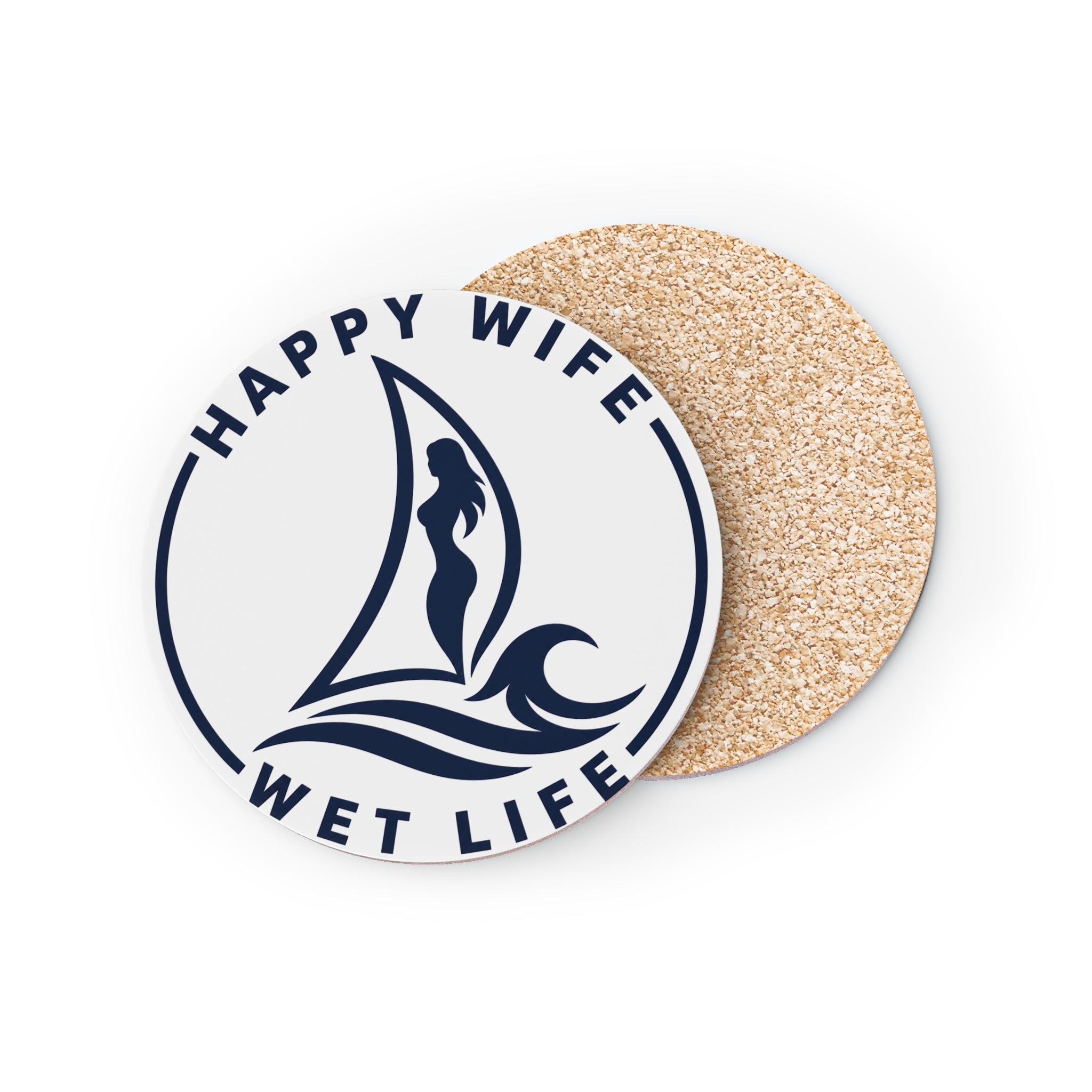 Happy Wife Wet Life Coasters — Nautical Sailboat Cork Drink Coasters