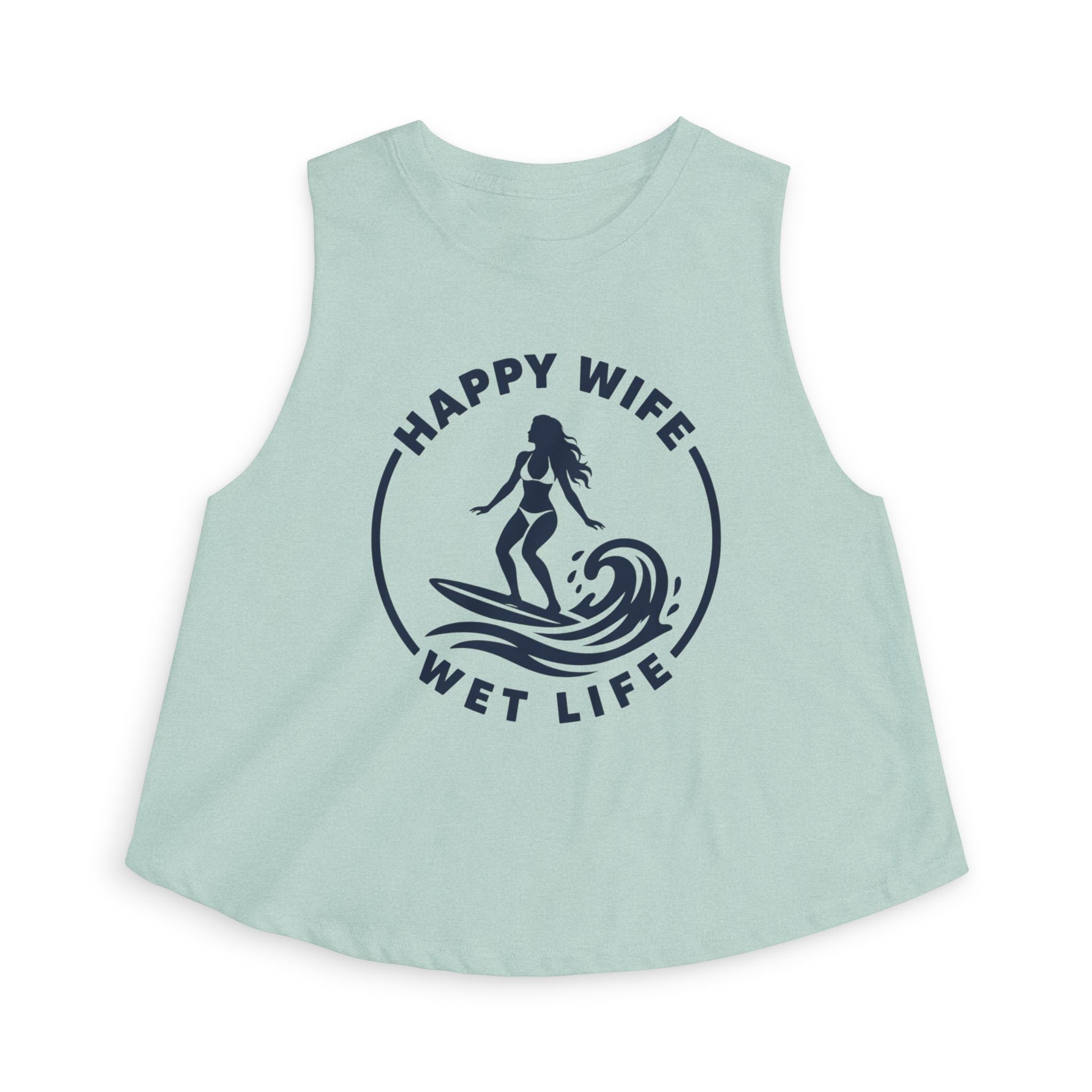 Happy Wife Wet Life Woman Surfing Crop Top — Surfing Summer Tank for Surfing Wives