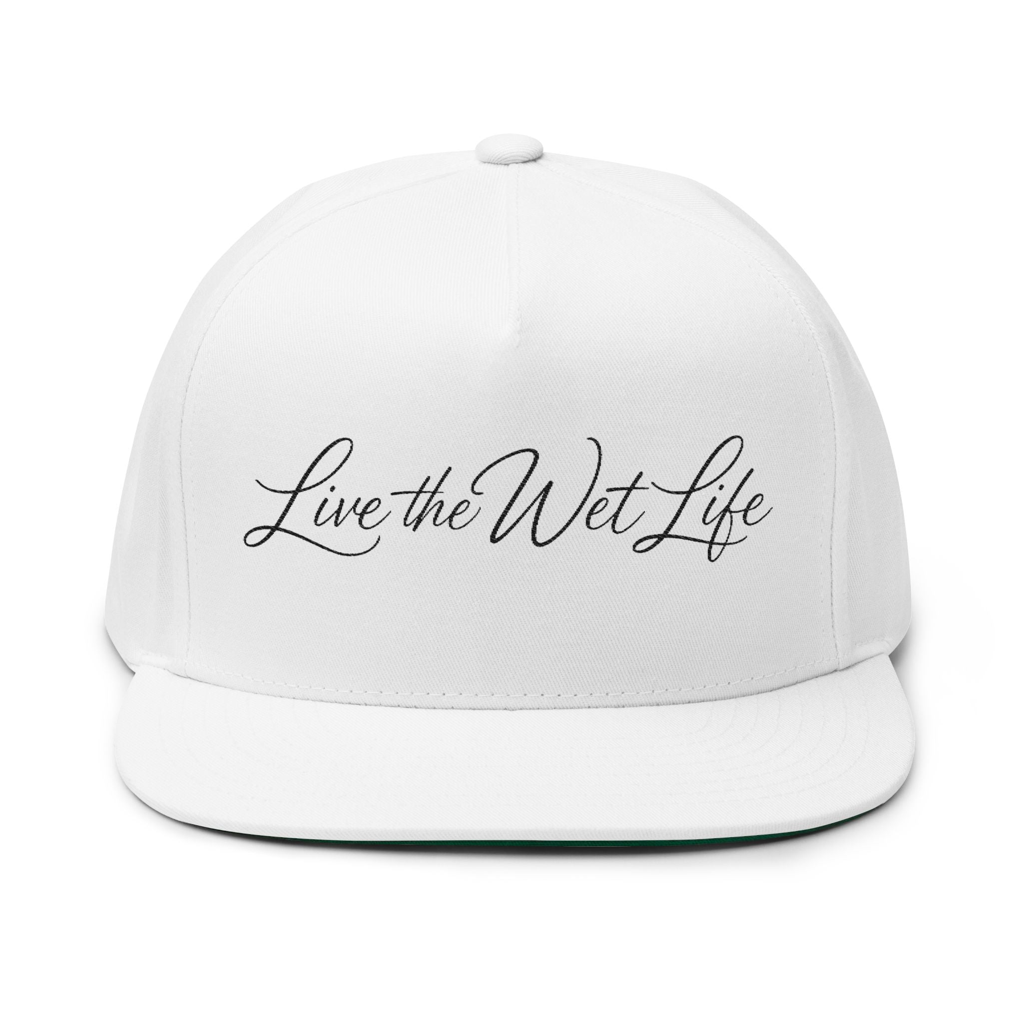 Flat Bill Cap — "Live the Wet Life" Embroidered Snapback (Fishing & Beach Lifestyle)