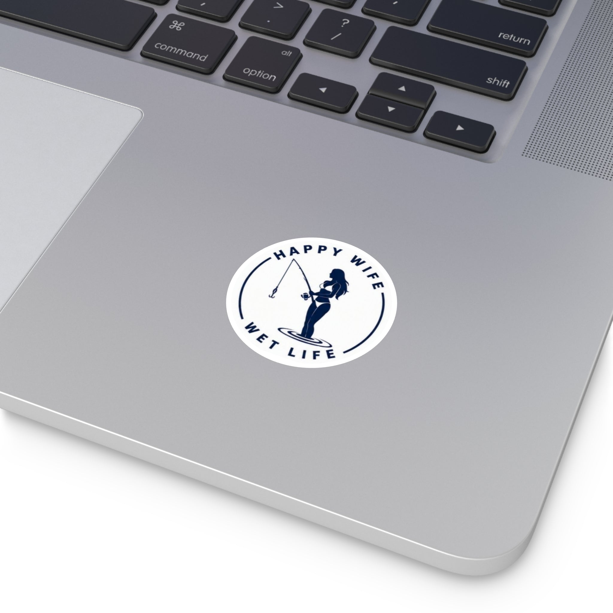 Happy Wife Wet Life Round Fishing Sticker