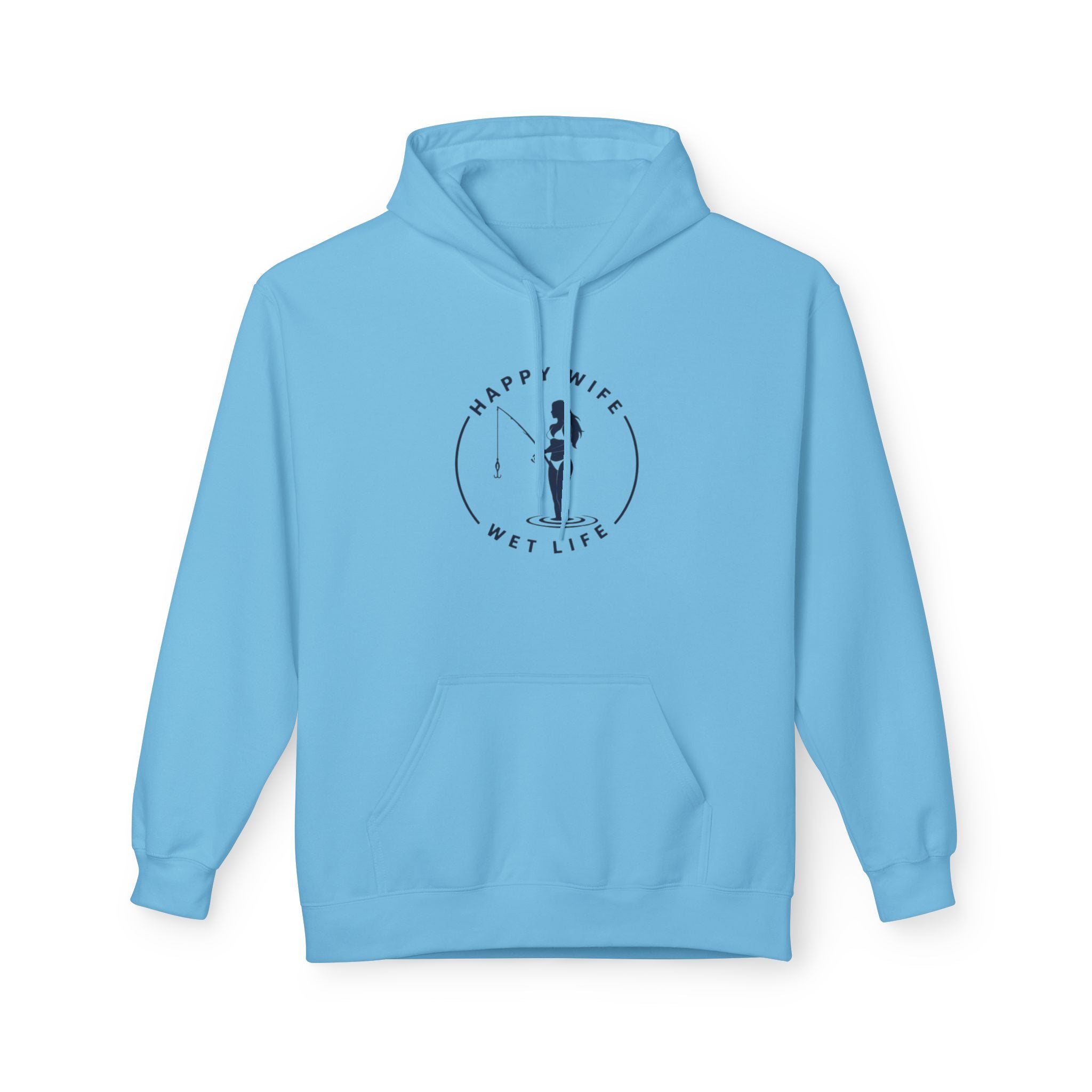 Happy Wife Wet Life Hoodie — Funny Fishing Couple Pullover