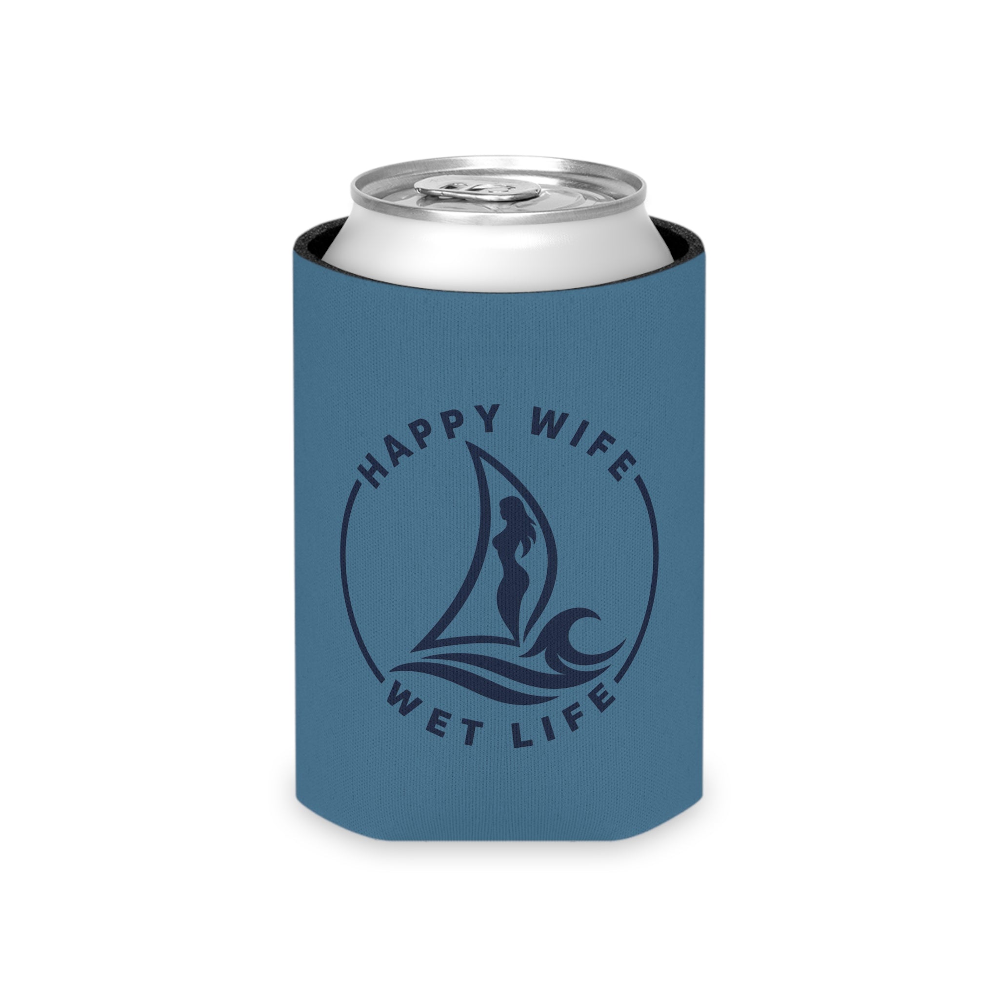 Happy Wife Wet Life Can Cooler — Nautical Sailboat Beer Koozie