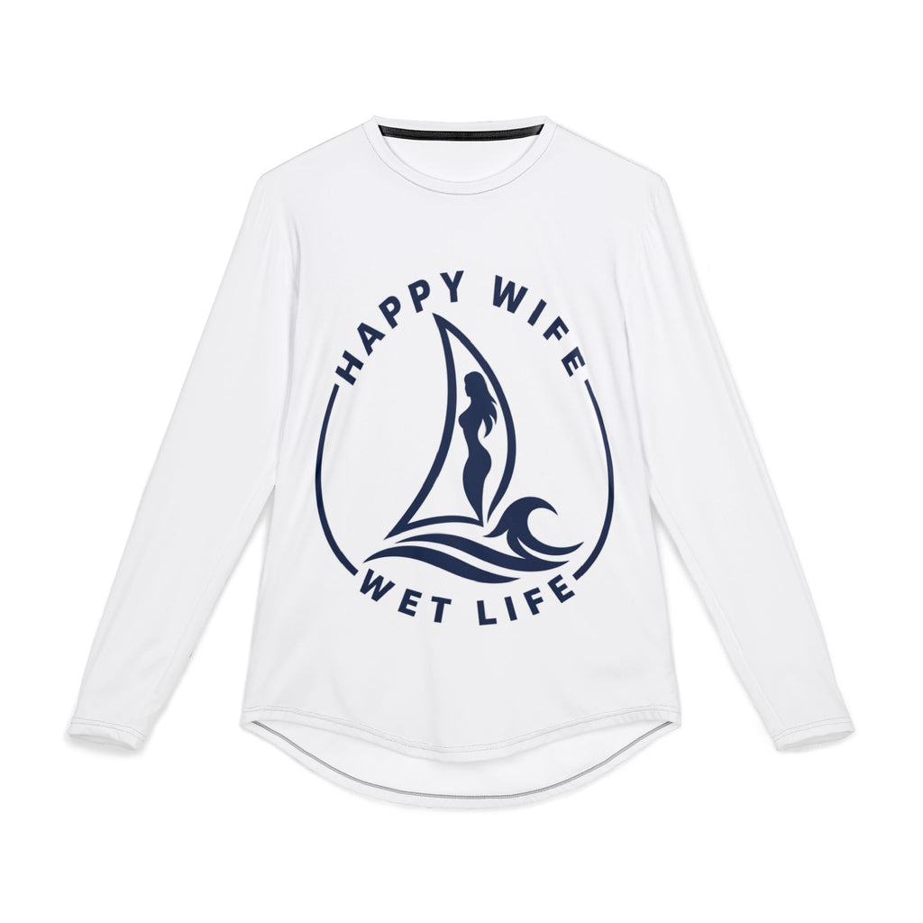 Men's UV Protection Long Sleeve Woman Sailing Shirt — "Happy Wife Wet Life" Coastal Sun Sailing Shirt